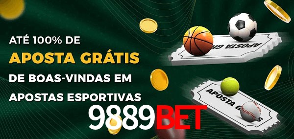 9889bet Ate 100% de Aposta Gratis